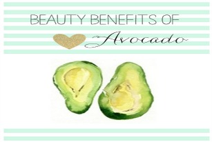 Health & Beauty Benefits of Avocado