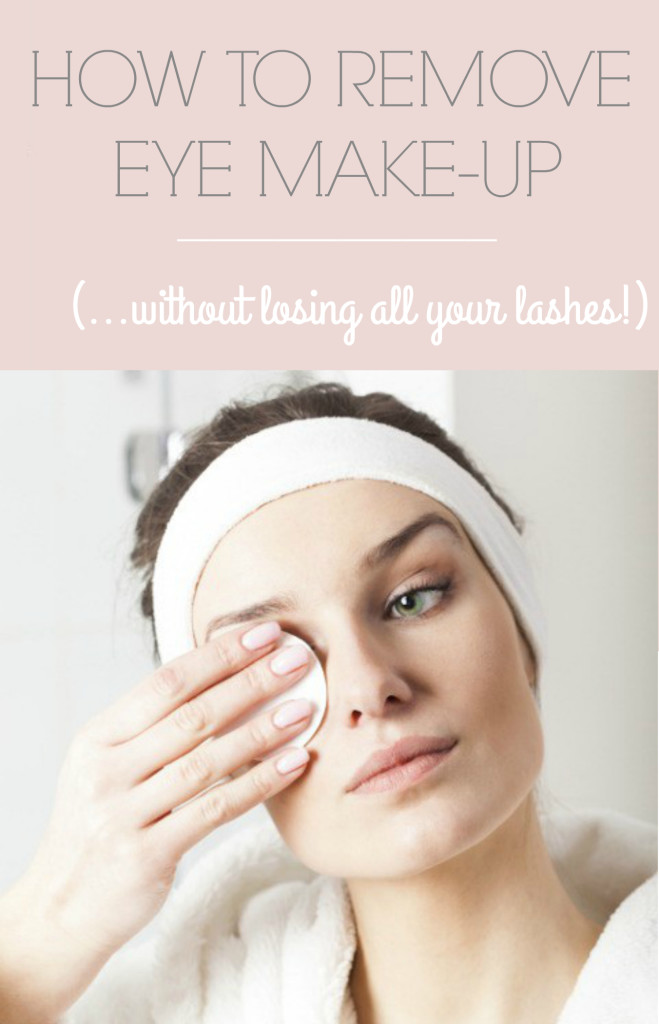 How to Remove Eye Makeup (Without Losing All Your Lashes) - The Dumbbelle